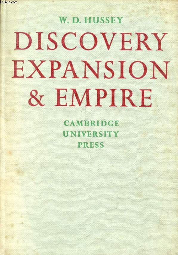 DISCOVERY, EXPANSION AND EMPIRE