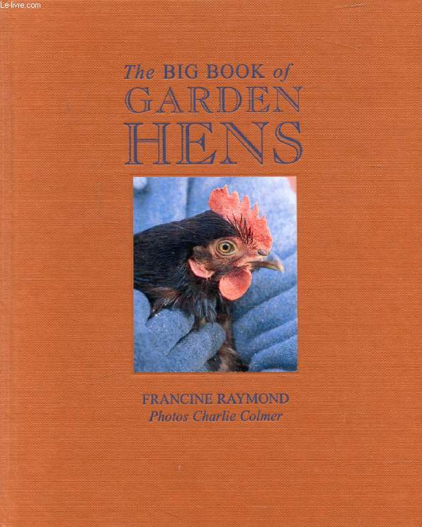 THE BIG BOOK OF GARDEN HENS