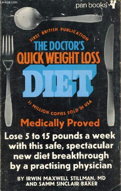 THE DOCTOR'S QUICK WEIGHT LOSS DIET