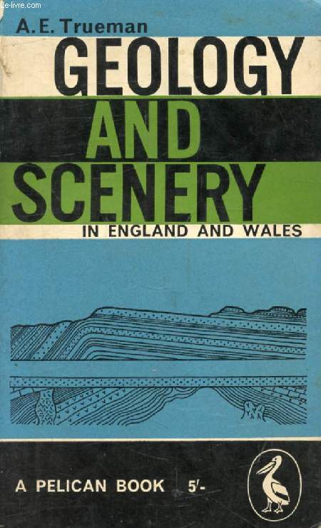 GEOLOGY AND SCENERY IN ENGLAND AND WALES