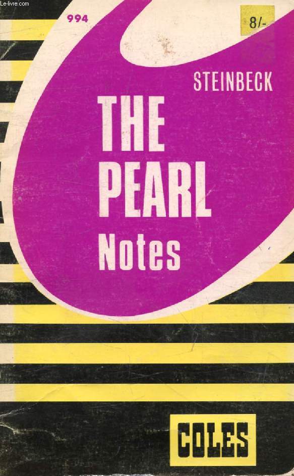 THE PEARL, STEINBECK, NOTES