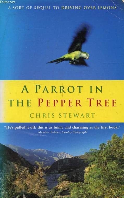 A PARROT IN THE PEPPER TREE