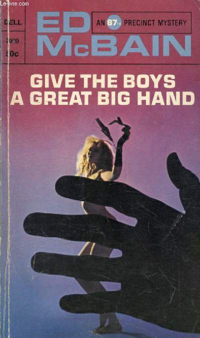 GIVE THE BOYS A GREAT BIG HAND