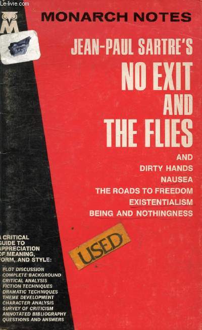 JEAN-PAUL SARTRE'S 'NO EXIT' AND 'THE FLIES'