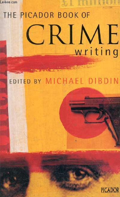 THE PICADOR BOOK OF CRIME WRITING