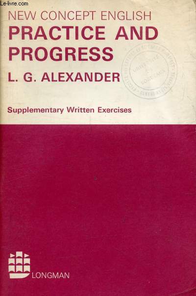 PRACTICE AND PROGRESS, Supplementary Written Exercices