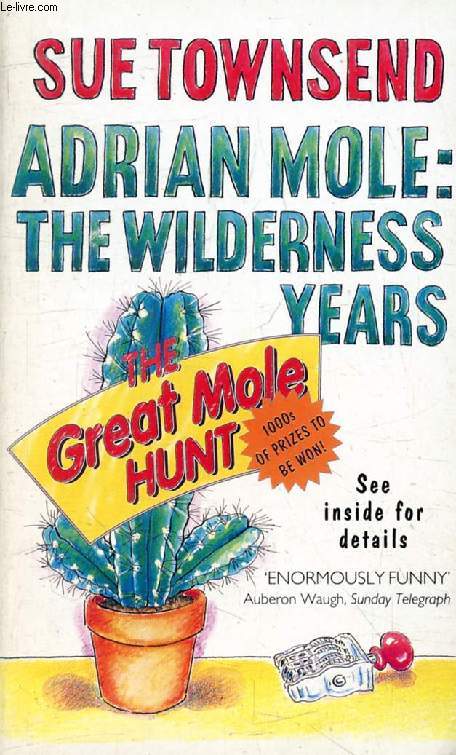 ADRIAN MOLE: THE WILDERNESS YEARS