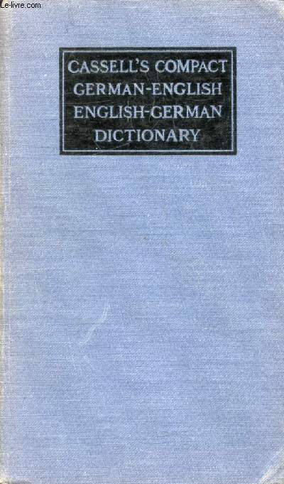 THE NEW ENLARGED GERMAN-ENGLISH, ENGLISH-GERMAN COMPACT DICTIONARY