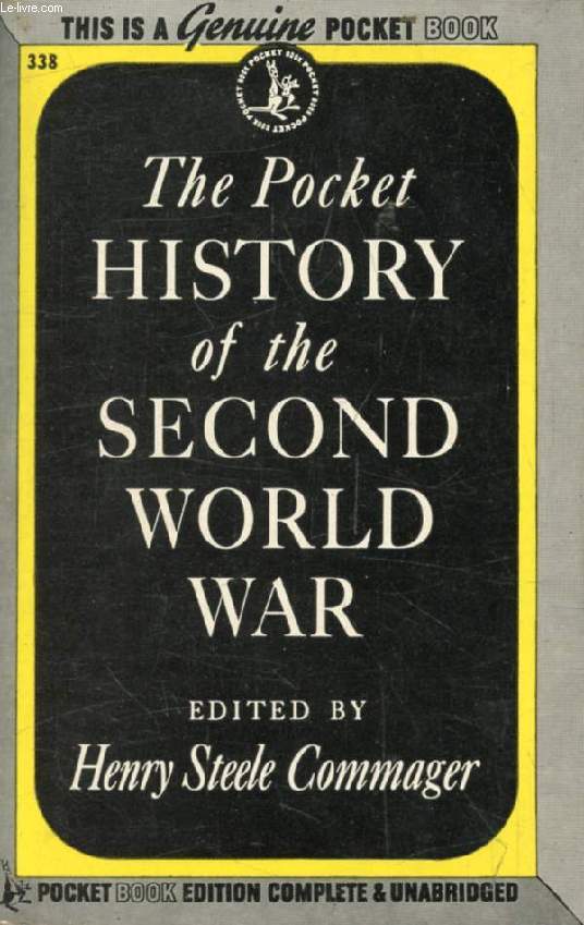 THE POCKET HISTORY OF THE SECOND WORLD WAR