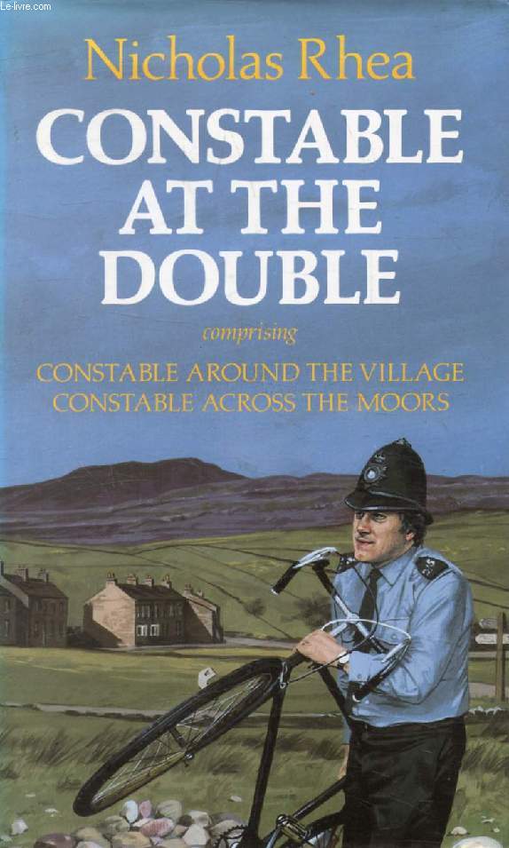 CONSTABLE AT THE DOUBLE
