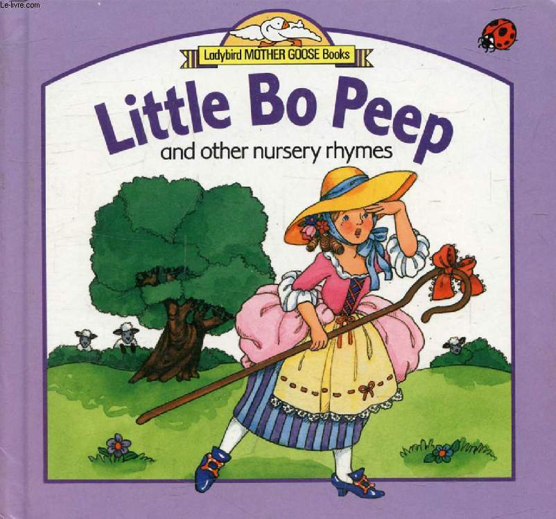 LITTLE BO PEEP, An Other Nursery Rhymes