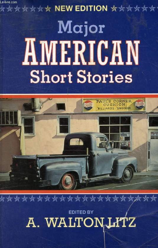 MAJOR AMERICAN SHORT STORIES