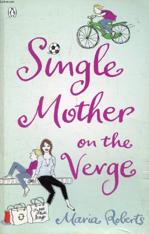 SINGLE MOTHER ON THE VERGE