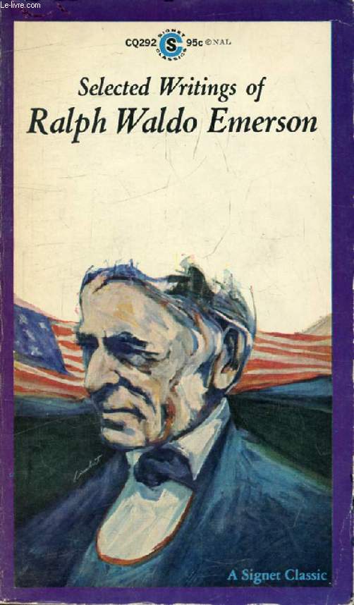 SELECTED WRITINGS OF RALPH WALDO EMERSON