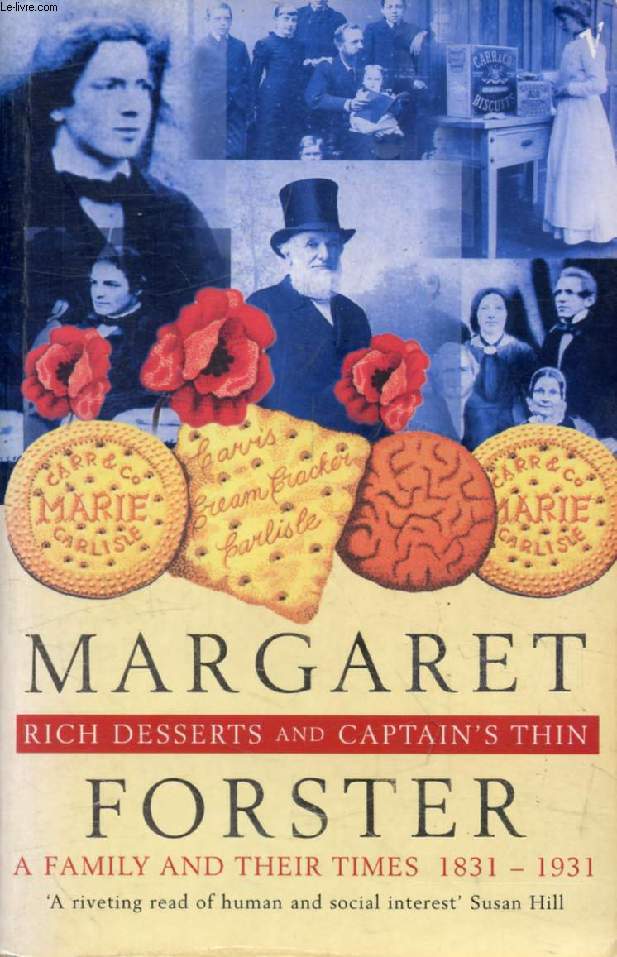 RICH DESSERTS & CAPTAIN'S THIN, A Family and Their Times, 1831-1931