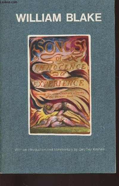 Reproduction of William Blake's illuminated Book: Songs of innocence and of experience
