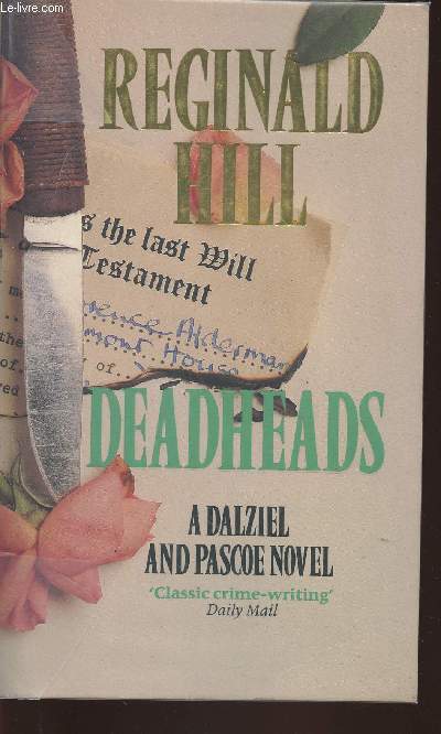 Deadheads- A Dalziel and Pascoe novel