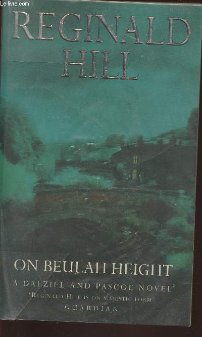 On Beulah height- A Dalziel and Pascoe novel