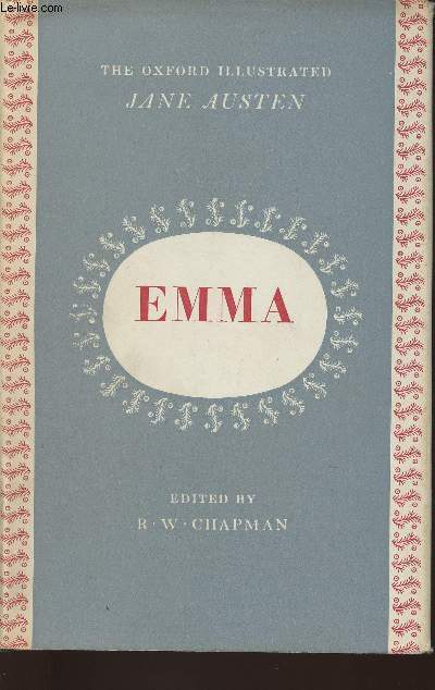 The novels of Jane Austen- The text based on Collation of the Early editions- Volume IV: Emma