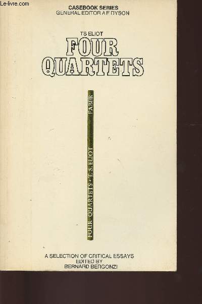 Four quartets- a casebook