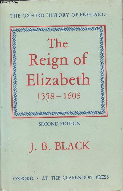 The reign of Elizabeth 1558-1603