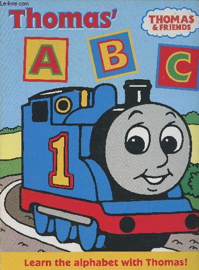 Thomas' ABC- Learn the alphabet with Thomas!