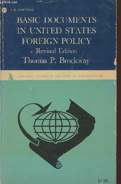 Basic documents in united States foreign policy- Revised edition