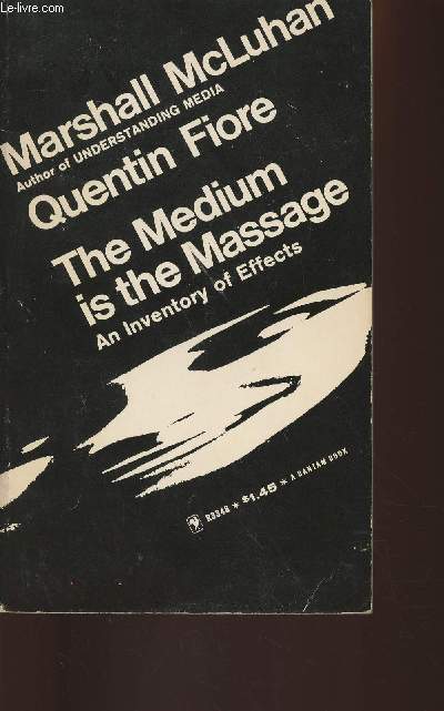 The medium is the massage- An inventory of effects