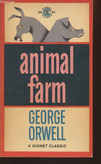 Animal farm- a fairy story by George Orwell