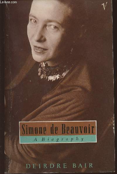 Simone de Beauvoir- A biography