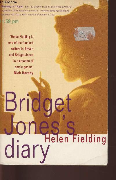 Bridget Jone's Diary- A novel