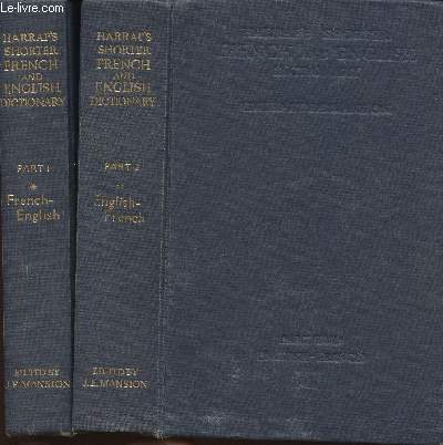 Harrap's shorter French and English Dictionary- Part I and II (2 volumes)