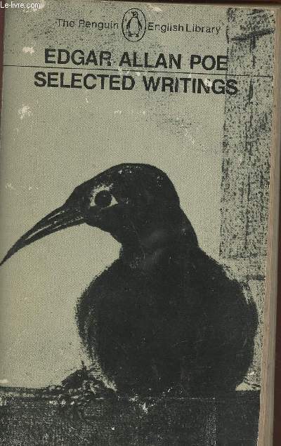 Selected writings of Edgar Allan Poe- Poems, tales, essays and reviews