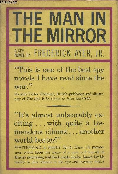 The man in the mirror- a novel of espionage
