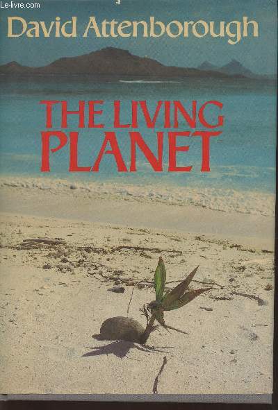 The living planet- A portrait of the Earth