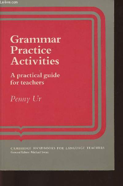 Grammar pratice activities- A practical guide for teachers