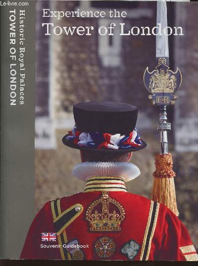 Experience of the Tower of London- Souvenir guide book