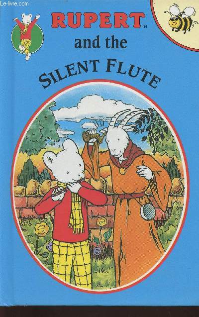 Rupert and the silent flute