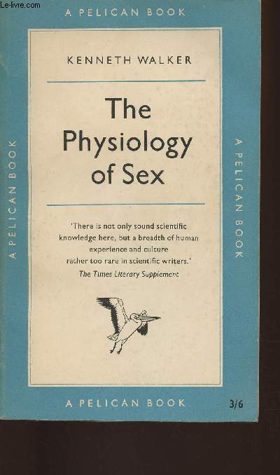 The physiology of sex and its social implications