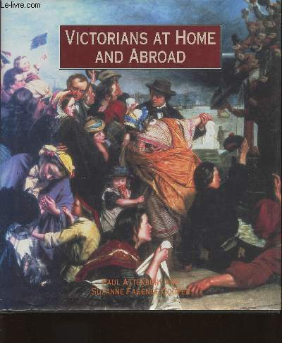 Victorians at home and abroad