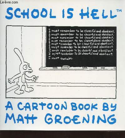 Scholl is Hell- a cartoon book