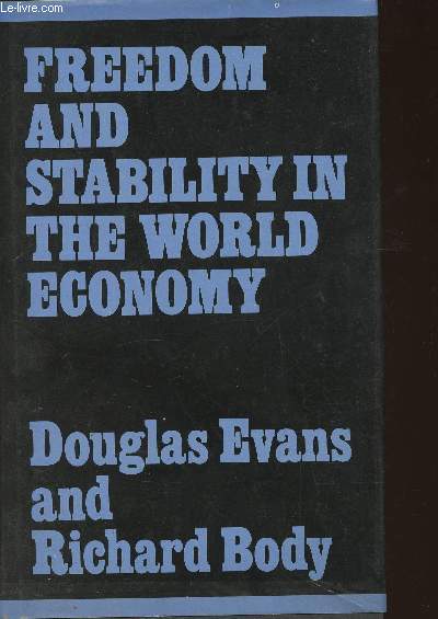 Freedom and stability in the World economy