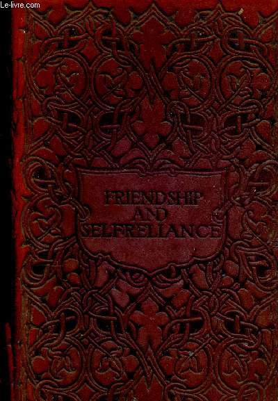 Friendship and Self Reliance