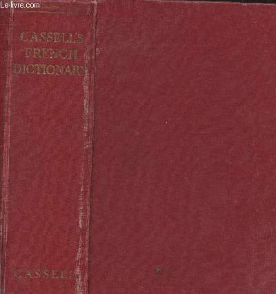 Cassell's French-English/ English-French dictionary with an appendix of proper names weights and measures