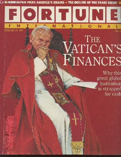 Fortune international Vol 116 N14- December 21, 1987-Sommaire: The Vatican's finances- The smokestacks steam again- Goodbye, corporate staff- How Japan picks America's brains- Christmas shopping around the world- Can a tough boss mellow?- the race for an