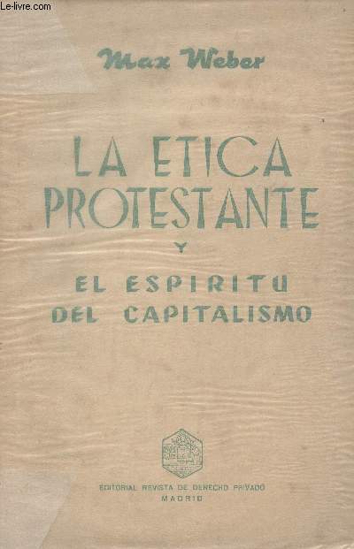 La estica protestante y el espiritu del capitalismo