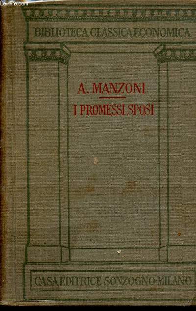 I promessi Sposi- Storia Milanese del secolo XVII