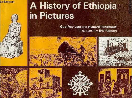 A history of Ethiopia in Pictures
