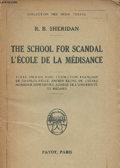 The school for scandal/L'cole de la mdisance