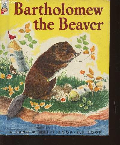 Bartholomew the beaver